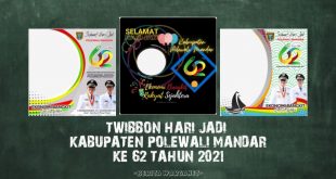 Twibbon Hari Jadi Kabupaten Polewali Mandar Ke 62 Tahun 2021