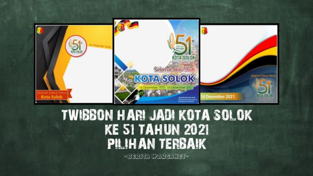 Twibbon Hari Jadi Kota Solok Ke 51 Tahun 2021