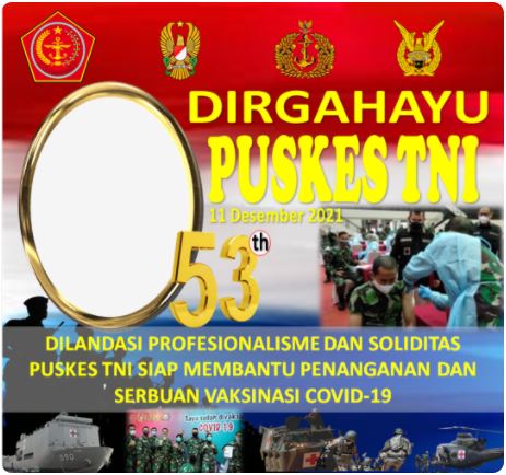 Twibbon Hari Jadi Puskes TNI ke-53 Tahun Pilihan 4