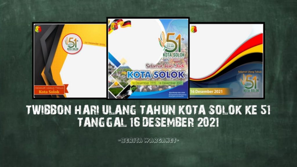 Twibbon Hari Ulang Tahun Kota Solok Ke 51