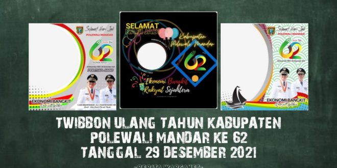 Twibbon Ulang Tahun Kabupaten Polewali Mandar Ke 62