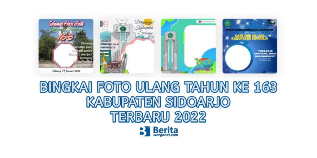 Bingkai Foto Ulang Tahun ke 163 Kabupaten Sidoarjo