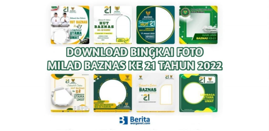 Download Bingkai Foto Milad Baznas ke 21 Tahun 2022