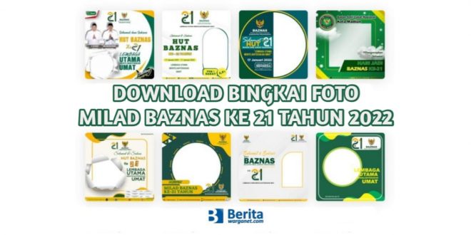 Download Bingkai Foto Milad Baznas ke 21 Tahun 2022