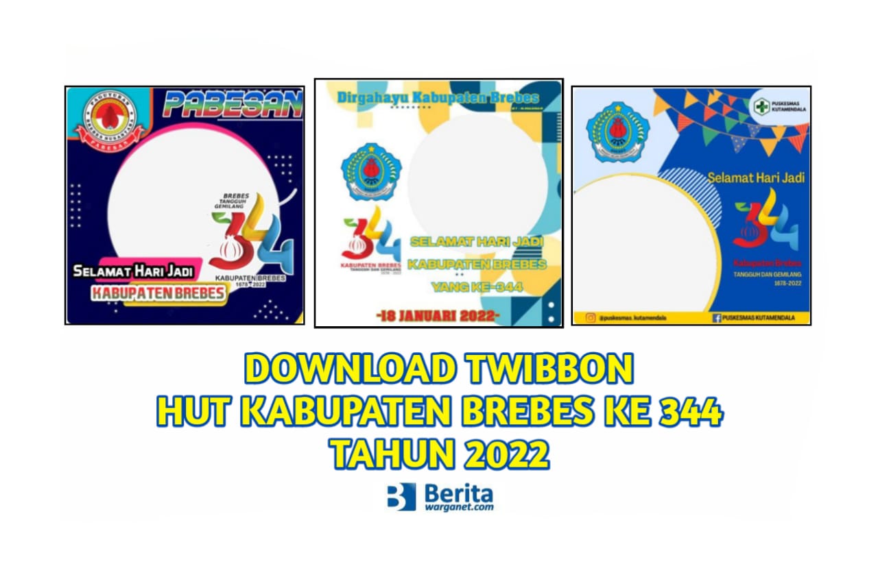 Download Twibbon HUT Kabupaten Brebes Ke 344 Tahun 2022