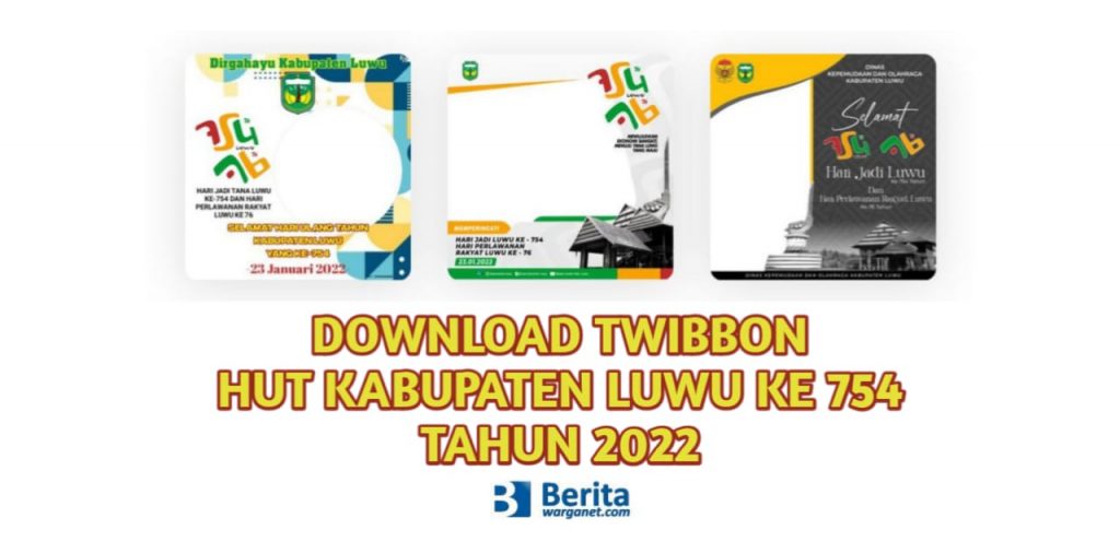Download Twibbon HUT Kabupaten Luwu ke 754
