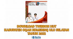 Download Twibbon HUT Kabupaten Ogan Komering Ulu Selatan Tahun 2022