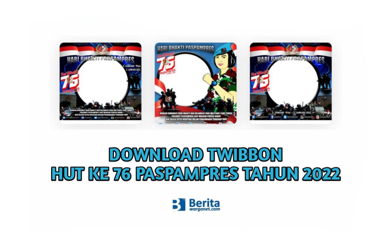 Download Twibbon HUT Ke 76 Paspampres