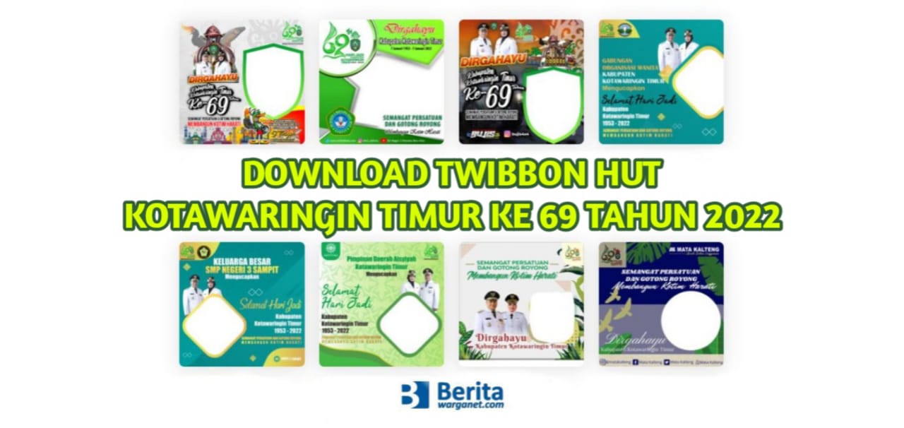 Download Twibbon HUT Kotawaringin Timur Ke 69 Tahun 2022