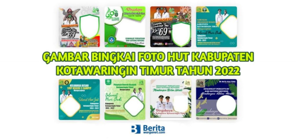 Gambar Bingkai Foto HUT Kabupaten Kotawaringin Timur Tahun 2022