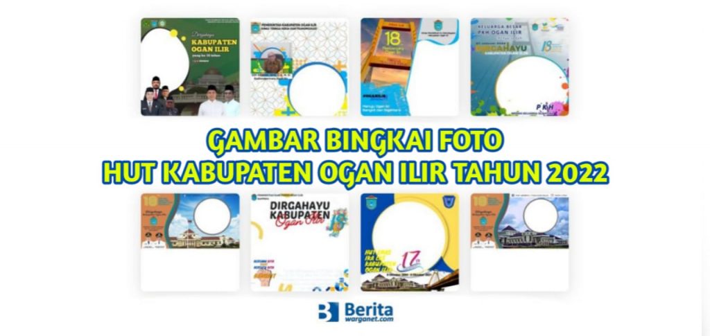 Gambar Bingkai Foto HUT Kabupaten Ogan Ilir Tahun 2022