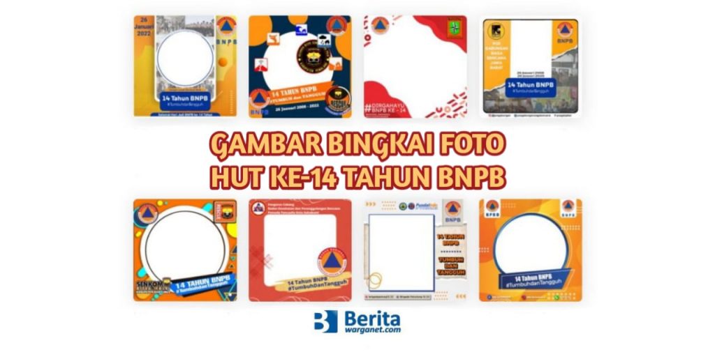 Gambar Bingkai Foto HUT ke-14 Tahun BNPB