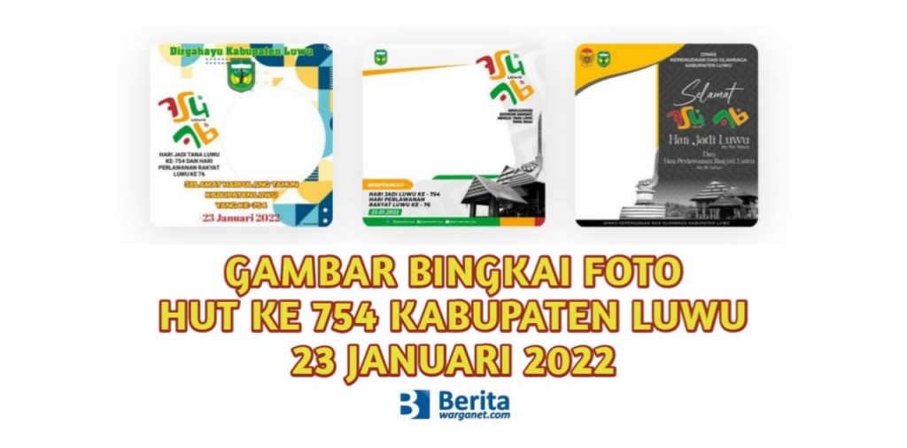 Gambar Bingkai Foto HUT ke 754 Kabupaten Luwu