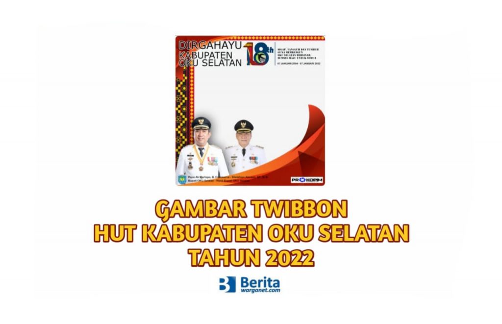 Gambar Twibbon HUT Kabupaten OKU Selatan Tahun 2022