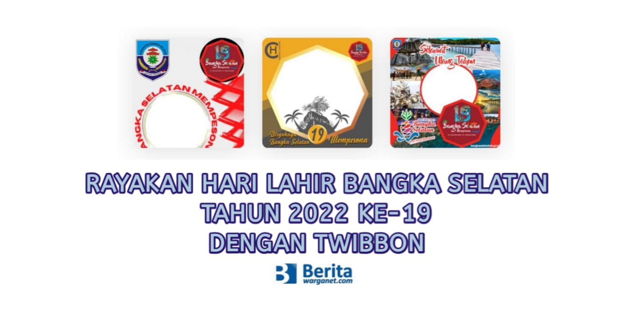 Hari Lahir Bangka Selatan Tahun 2022 ke-19