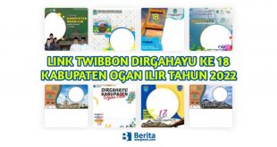 Link Twibbon Dirgahayu Ke 18 Kabupaten Ogan Ilir Tahun 2022