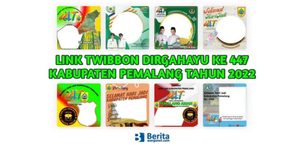 Link Twibbon Dirgahayu ke 447 Kabupaten Pemalang