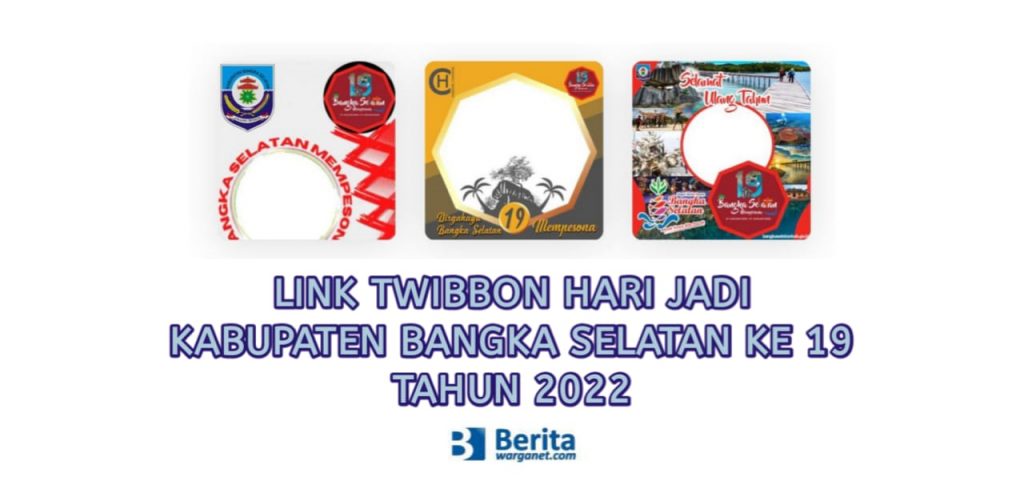 Link Twibbon Hari Jadi Kabupaten Bangka Selatan ke 19