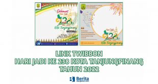 Link Twibbon Hari Jadi Ke 238 Kota Tanjungpinang Tahun 2022