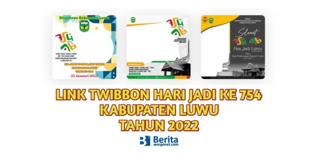 Link Twibbon Hari Jadi ke 754 Kabupaten Luwu