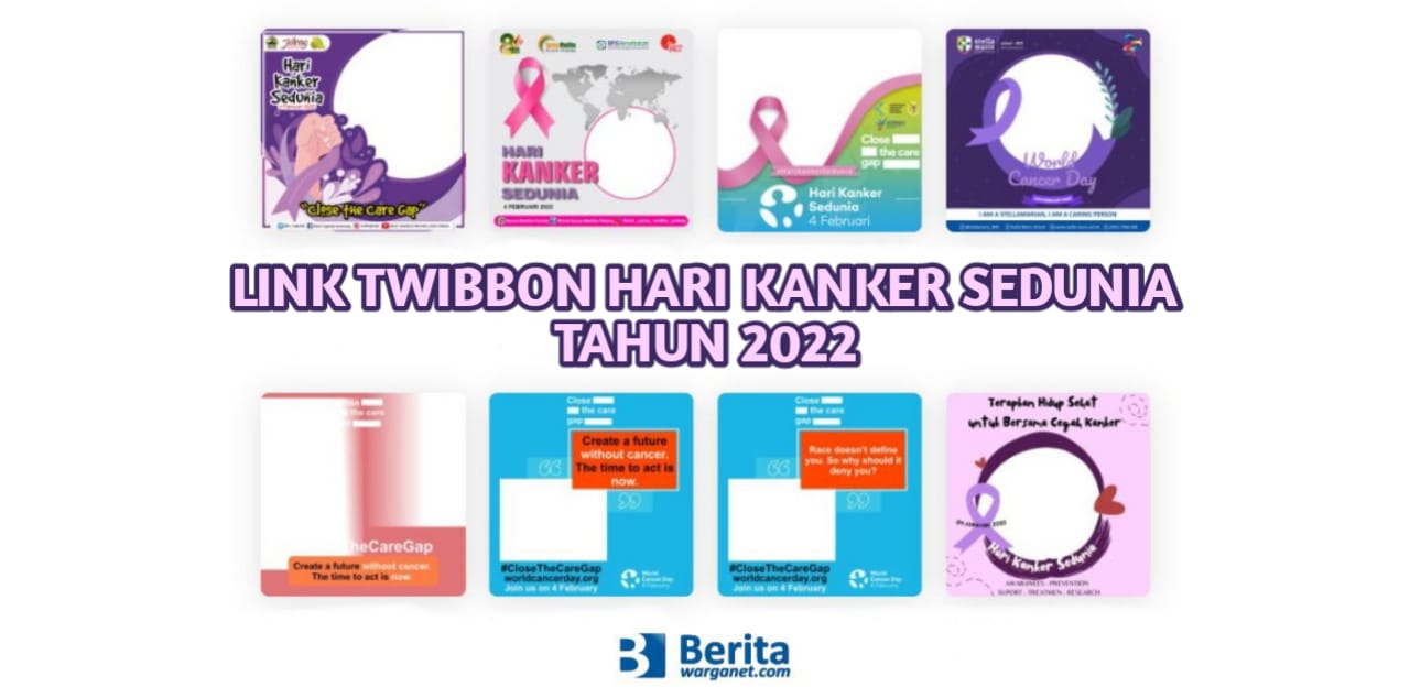 Link Twibbon Hari Kanker Sedunia Tahun 2022