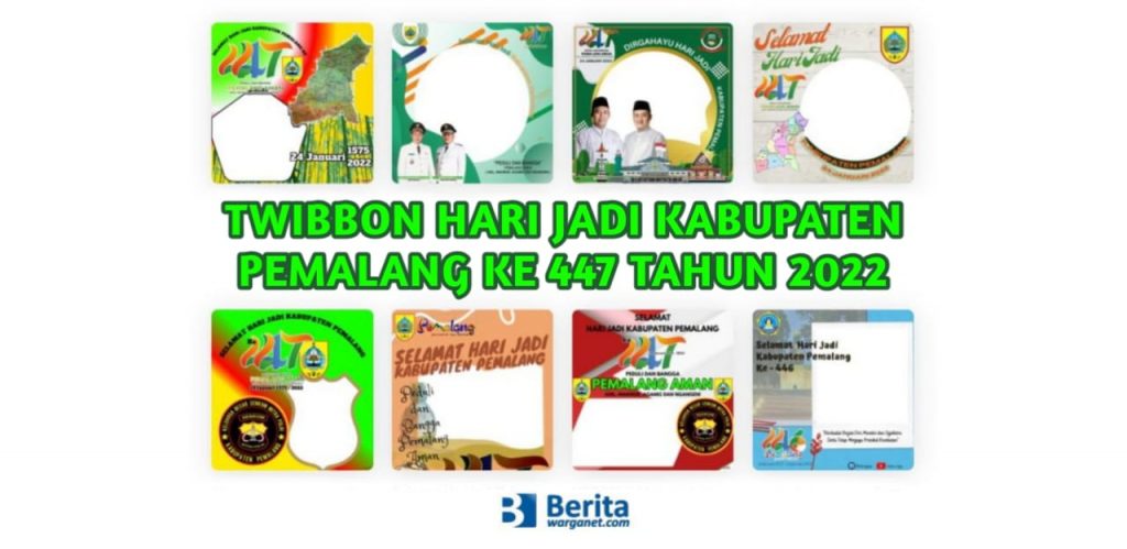 Twibbon Hari Jadi Kabupaten Pemalang ke 447 Tahun 2022