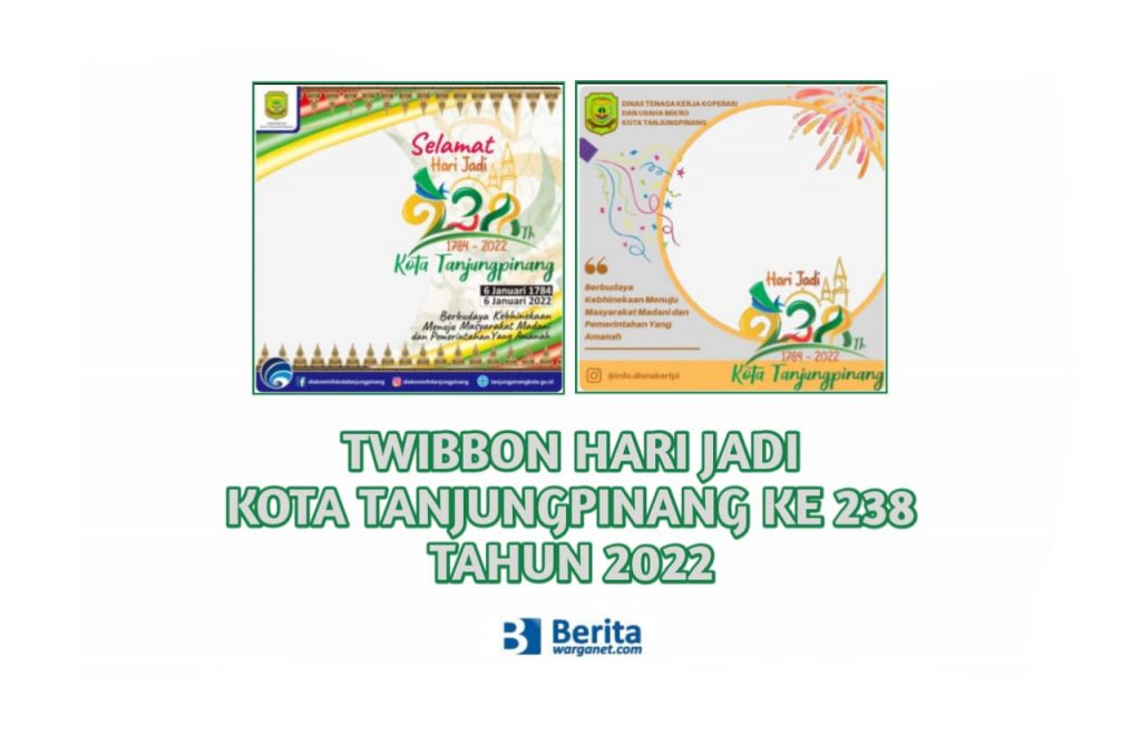 Twibbon Hari Jadi Kota Tanjungpinang Ke 238 Tahun 2022