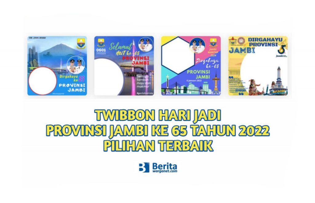 Twibbon Hari Jadi Provinsi Jambi Ke 65 Tahun 2022