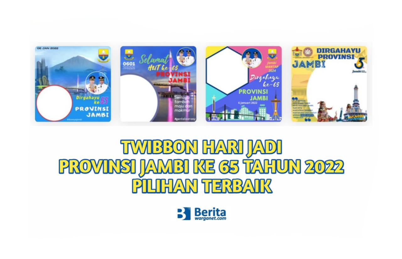 Twibbon Hari Jadi Provinsi Jambi Ke 65 Tahun 2022