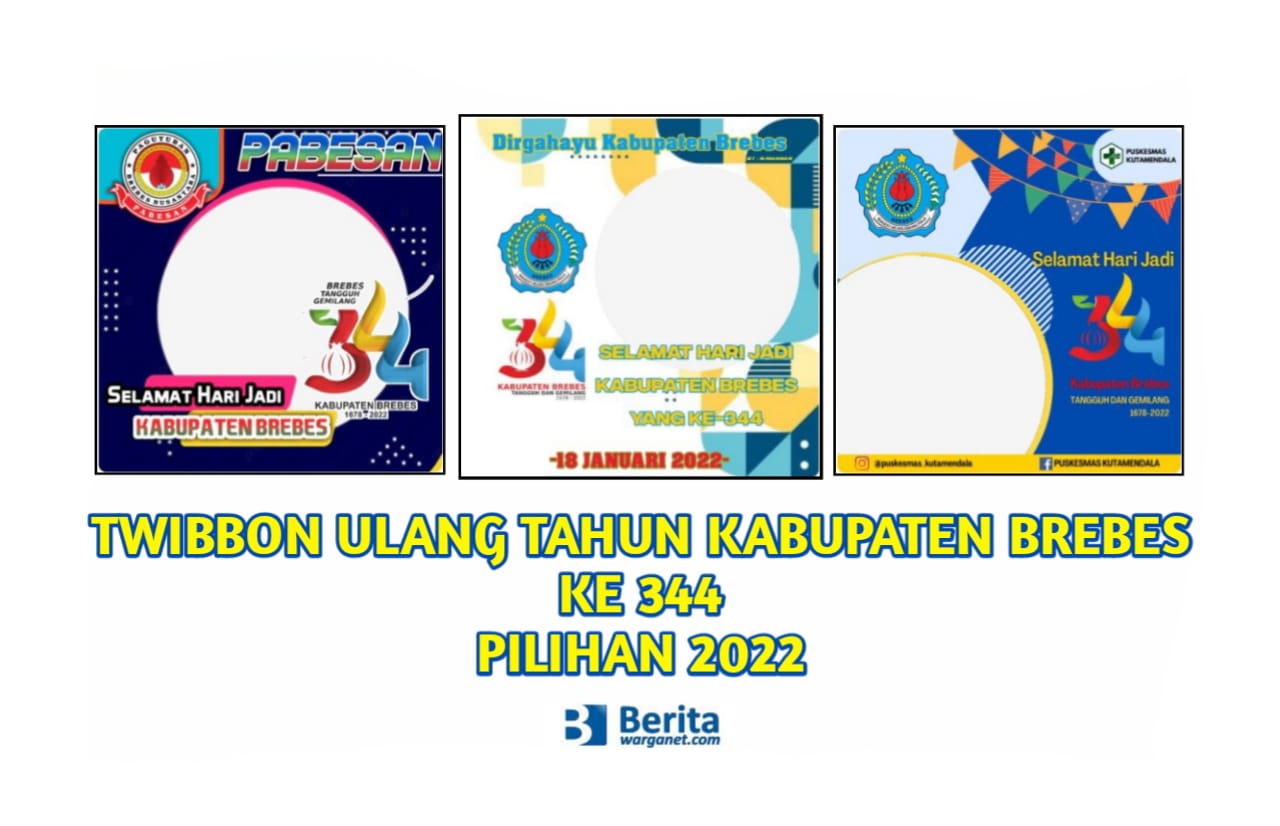 Twibbon Ulang Tahun Kabupaten Brebes Ke 344