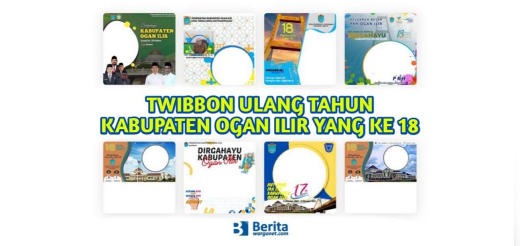 Twibbon Ulang Tahun Kabupaten Ogan Ilir Yang Ke 18
