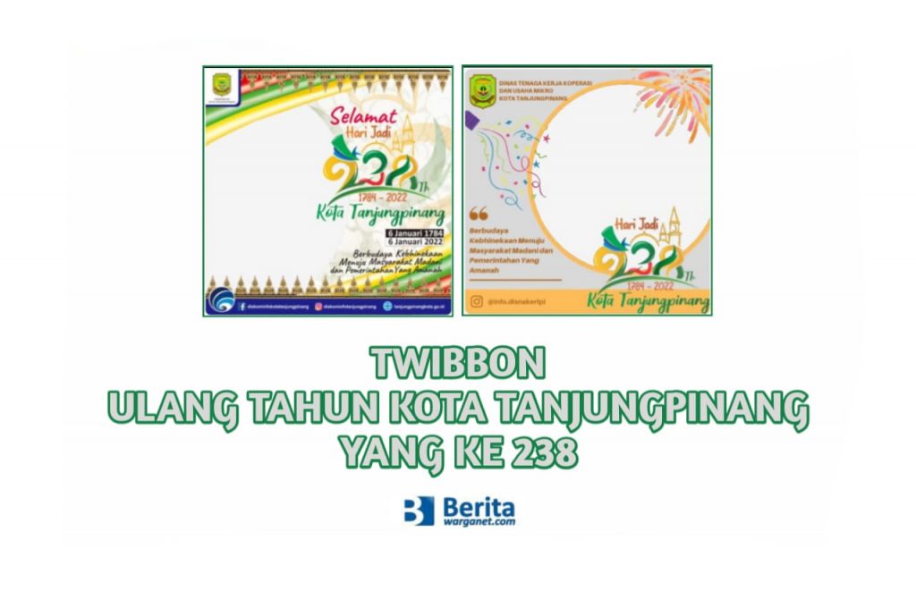 Twibbon Ulang Tahun Kota Tanjungpinang Yang Ke 238
