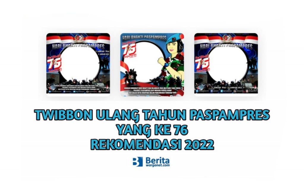 Twibbon Ulang Tahun Paspampres Yang Ke 76