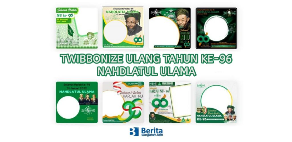 Twibbonize Ulang Tahun ke-96 Nahdlatul Ulama