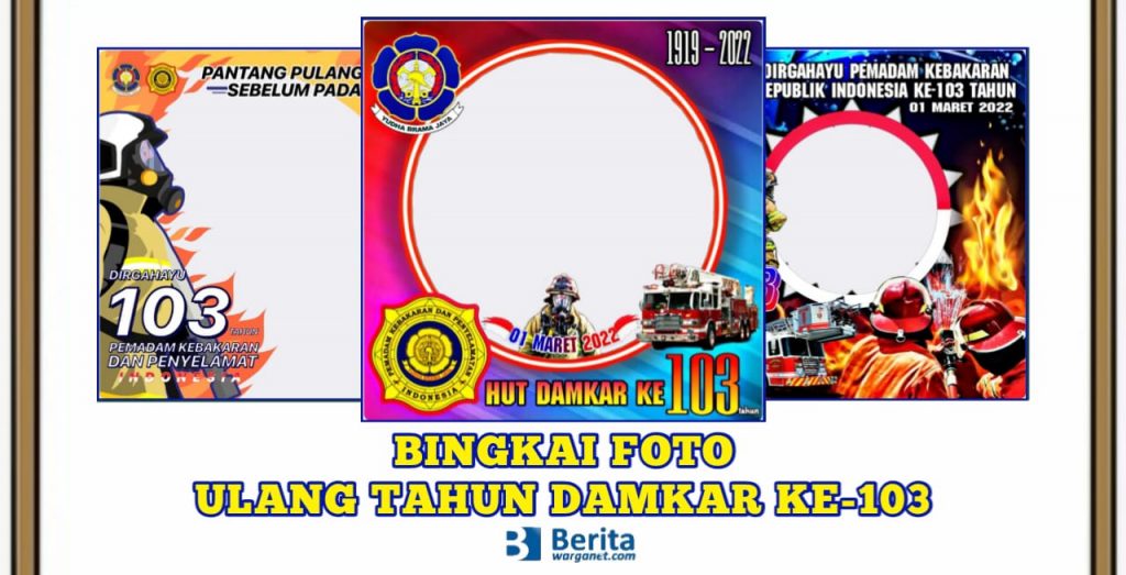 Bingkai Foto Ulang Tahun Damkar ke-103