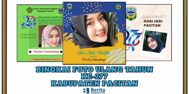 Bingkai Foto Ulang Tahun ke-277 Kabupaten Pacitan