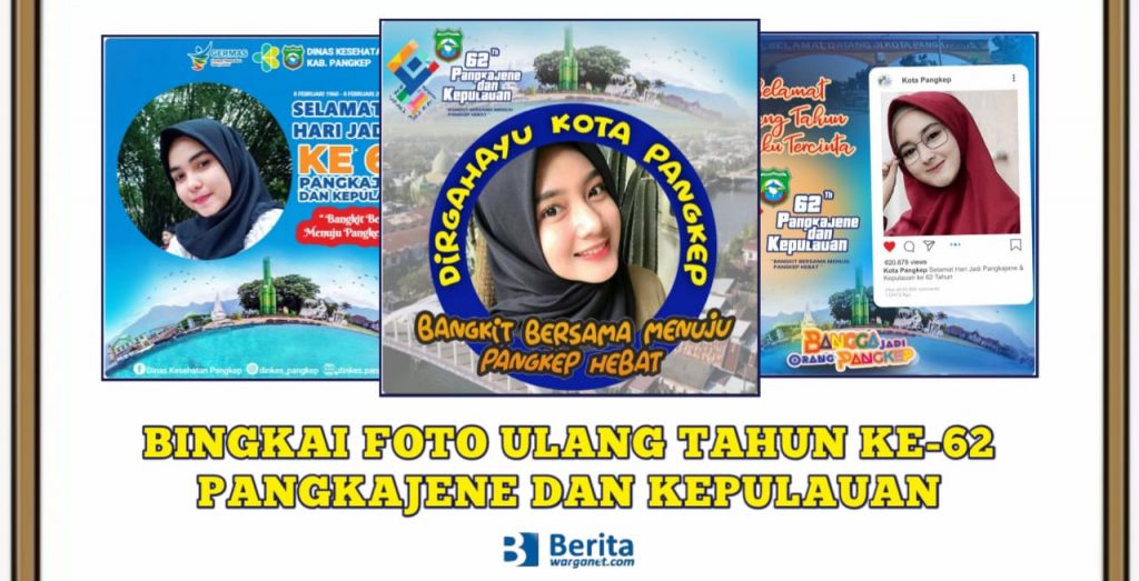 Bingkai Foto Ulang Tahun ke-62 Pangkajene dan Kepulauan