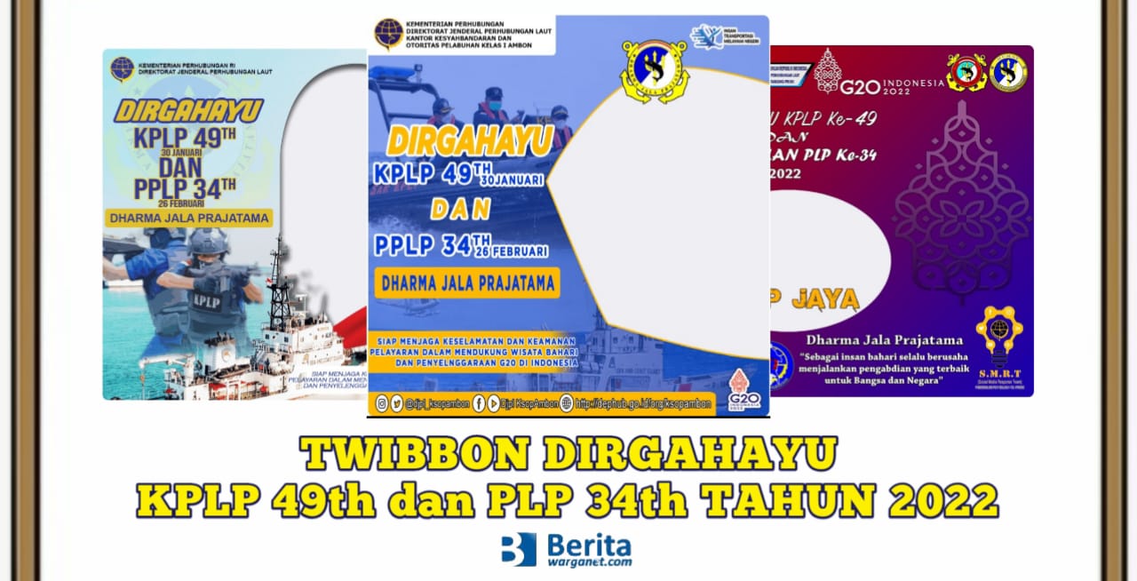 Twibbon Dirgahayu KPLP 49 dan PPLP 34