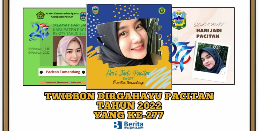Twibbon Dirgahayu Pacitan Tahun 2022