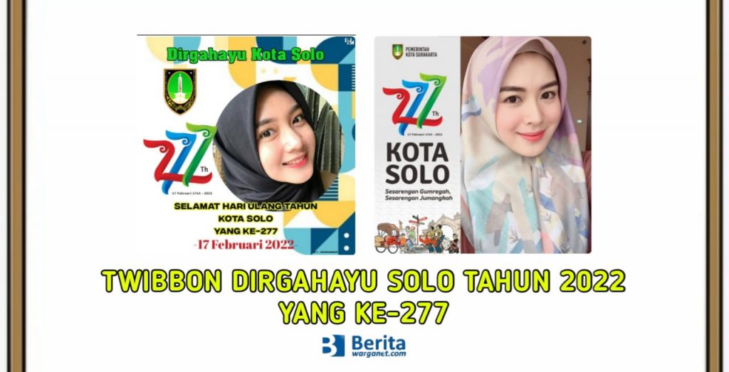 Twibbon Dirgahayu Solo Tahun 2022