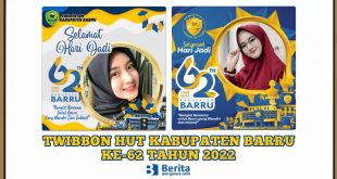 Twibbon HUT Kabupaten Barru ke-62 Tahun 2022