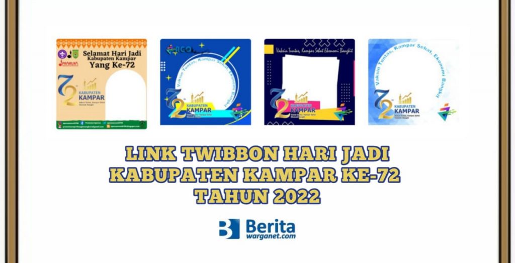Twibbon Hari Jadi Kabupaten Kampar ke-72