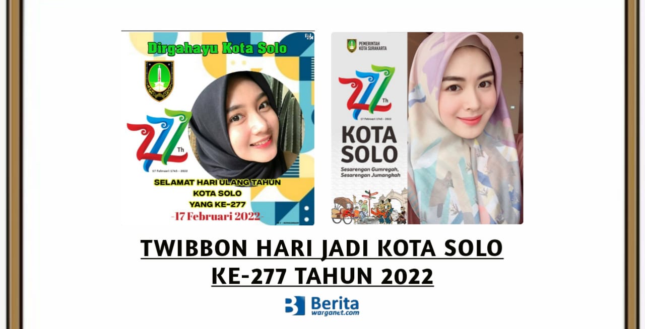 Twibbon Hari Jadi Kota Solo ke-277