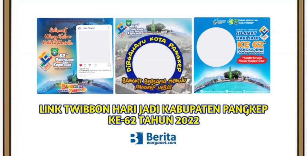 Twibbon Hari Jadi kabupaten Pangkep ke-62