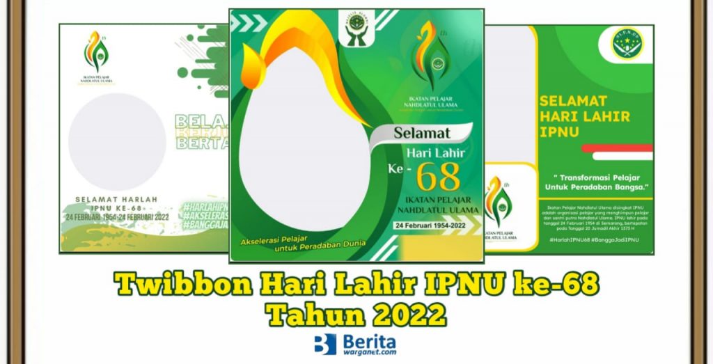 Twibbon Hari Lahir IPNU ke-68 Tahun