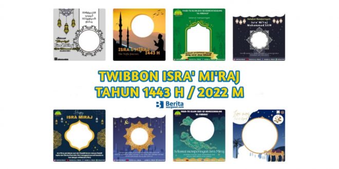 Twibbon Isra Miraj Tahun 2022 atau 1443 H