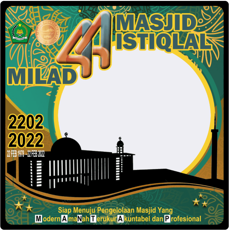 Twibbon Milad Masjid Istiqlal Tahun 2022 Pilihan 1