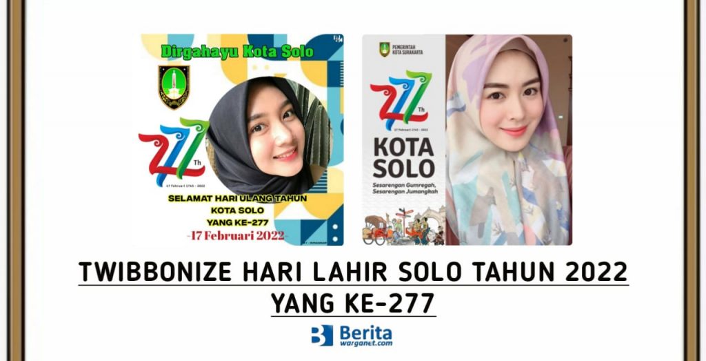 Twibbonize Hari Lahir Solo Tahun 2022