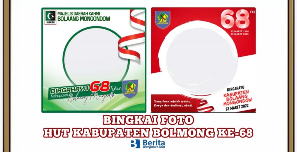 Bingkai Foto HUT Kabupaten Bolmong ke-68