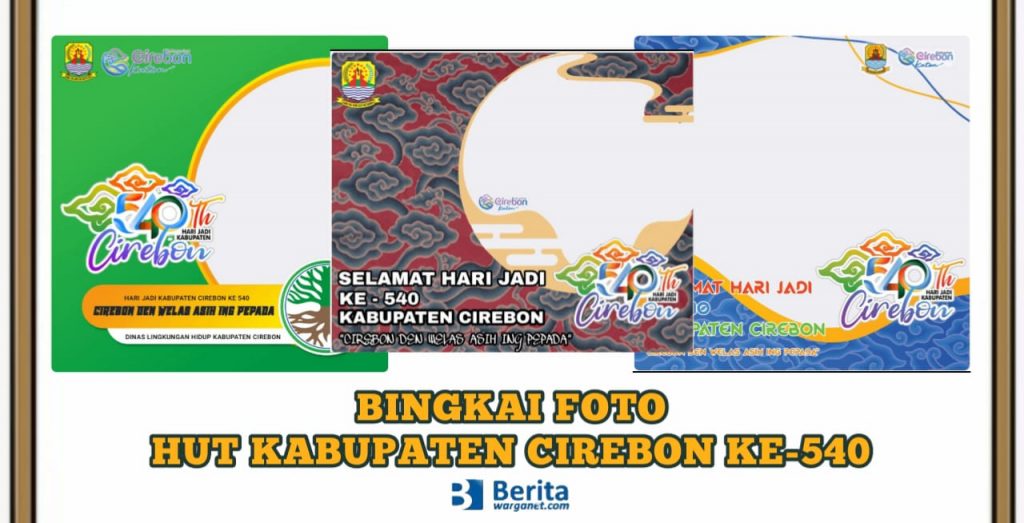 Bingkai Foto HUT Kabupaten Cirebon ke-540